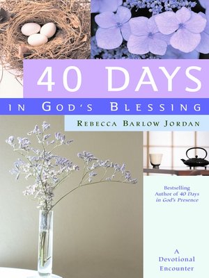 cover image of 40 Days in God's Blessing